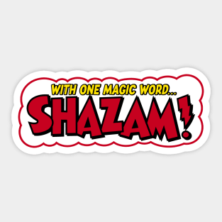 SHAZAM! - With one magic word (front/back print) Sticker